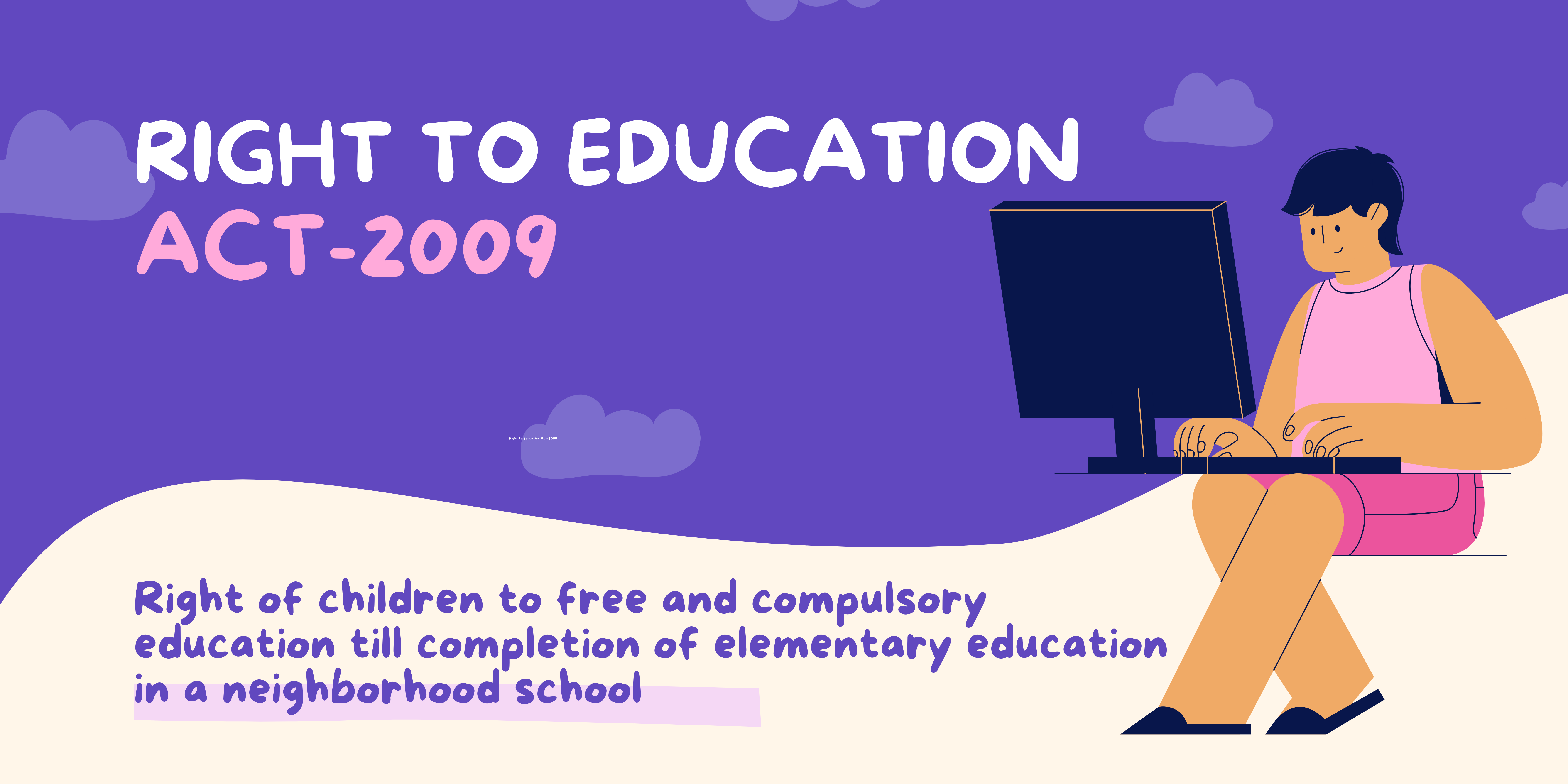 Right To Education Act 2009 Right Of Children To Free And Compulsory 