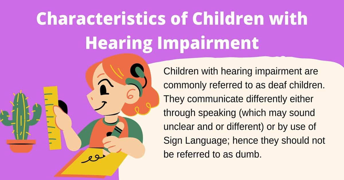 Characteristics Of Children With Hearing Impairment B Ed Notes And 