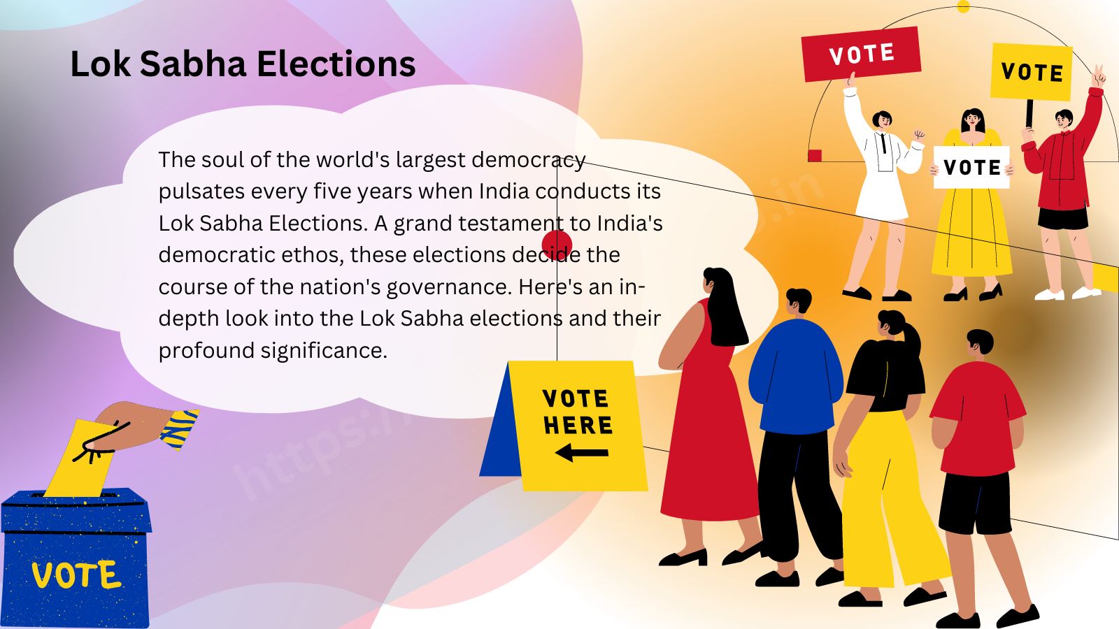 Lok Sabha Elections An Insight into Lok Sabha Elections