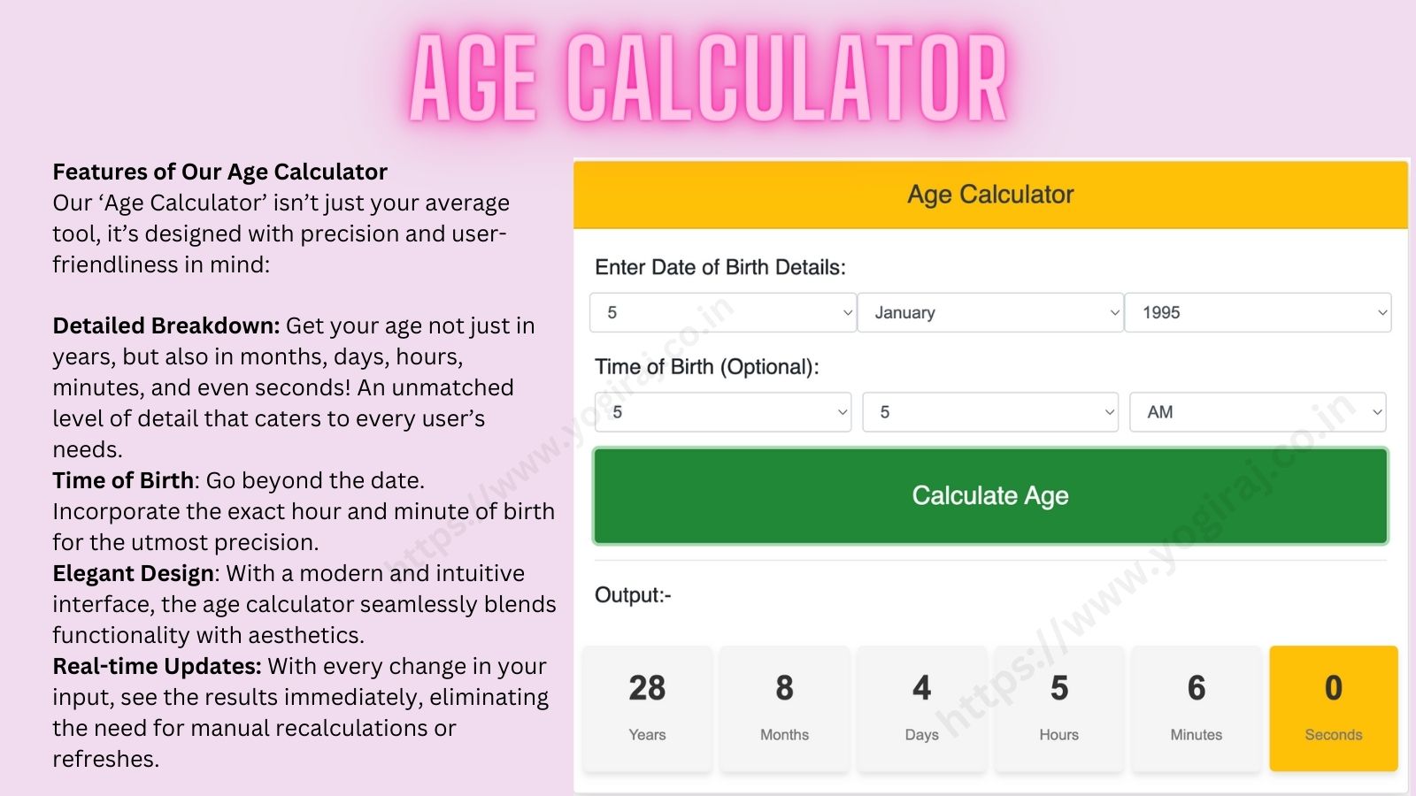 Age Calculator: Optimized For Real-time Age Calculation Down To The Second